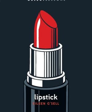Lipstick (Object Lessons)